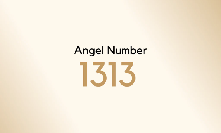 Angel Number 1313: Unlocking Its Hidden Potential for Your Life